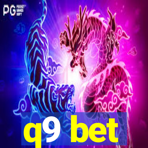 q9 bet